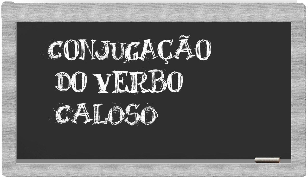 ¿caloso en sílabas?